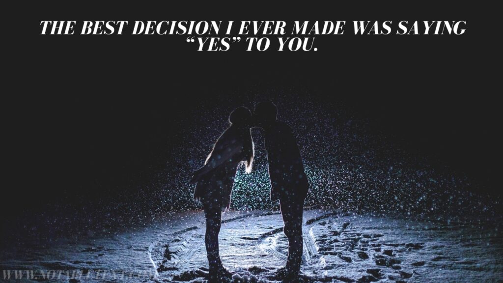 You are my soulmate, my love, my forever.
