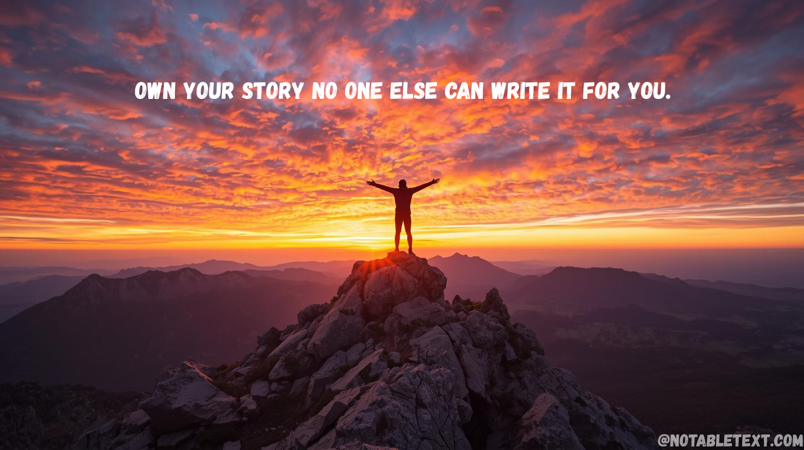 You Are Amazing Quotes – person celebrating life on a mountain peak at sunrise.